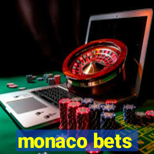 monaco bets